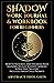 Shadow Work Journal & Workbook for Beginners by Abstract Thoughts