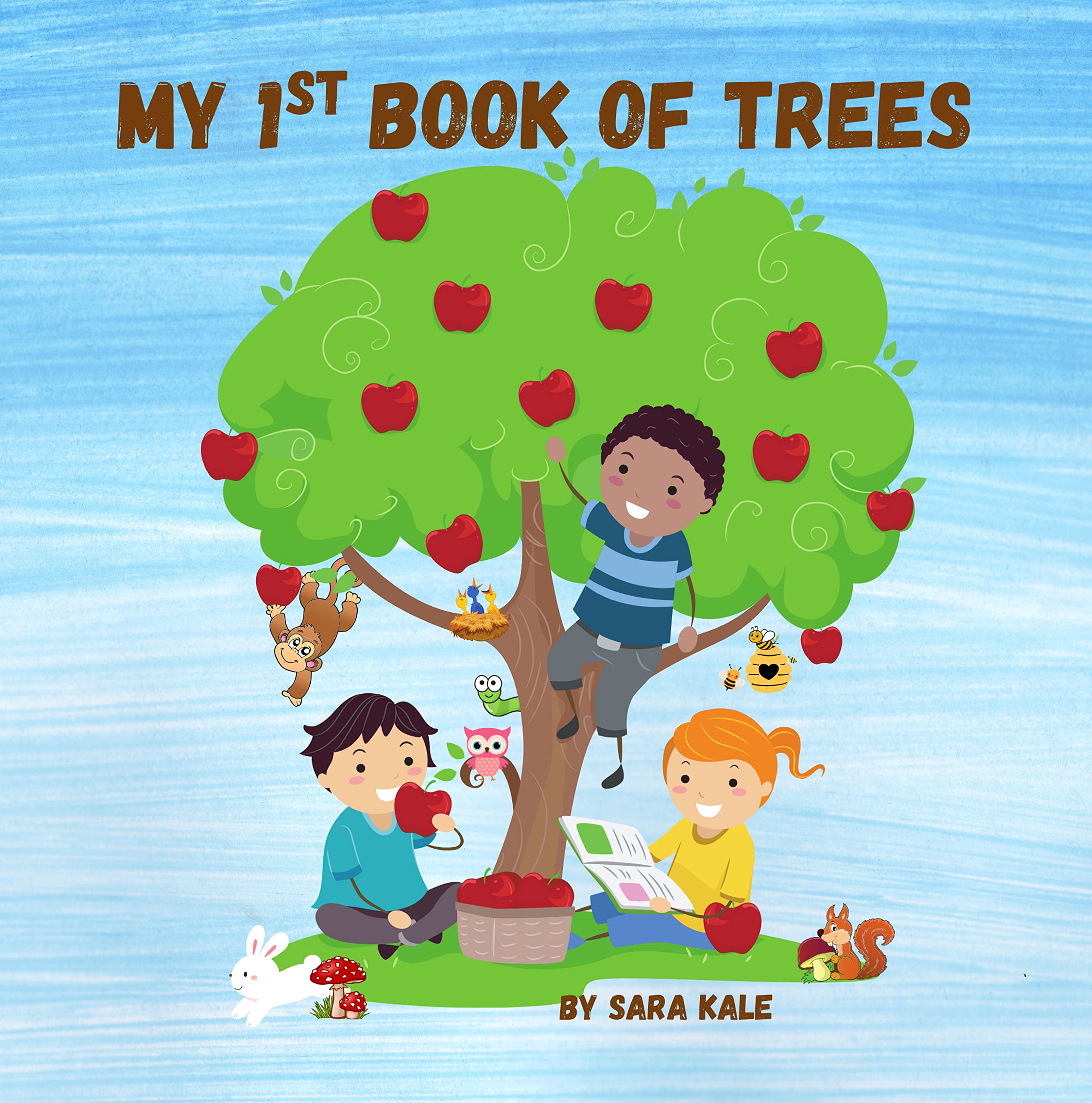 My First Book of Trees: Learn All About Trees (For Toddlers and Kids ages 3-5 years)