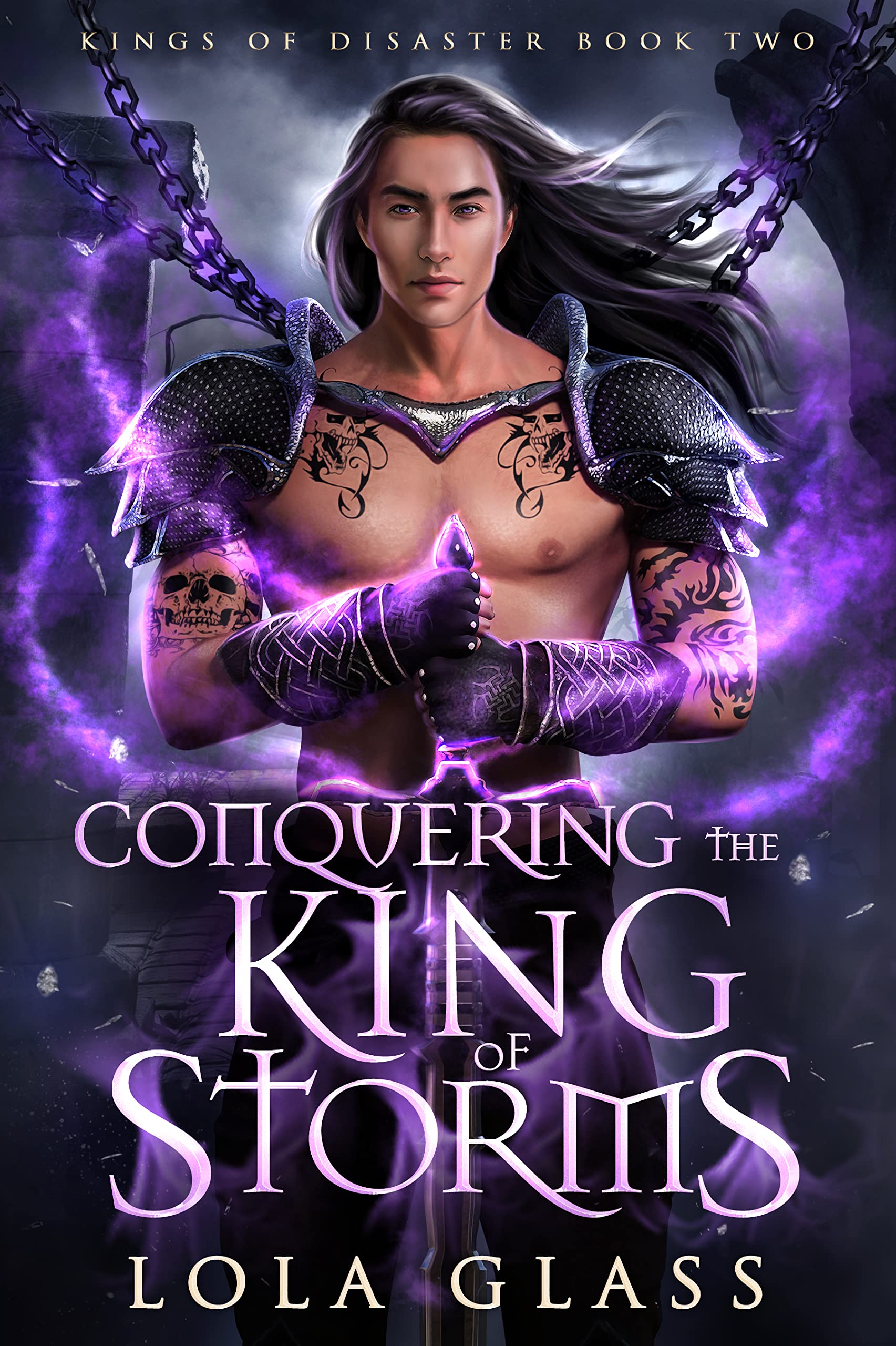 Conquering the King of Storms (Kings of Disaster, #2)