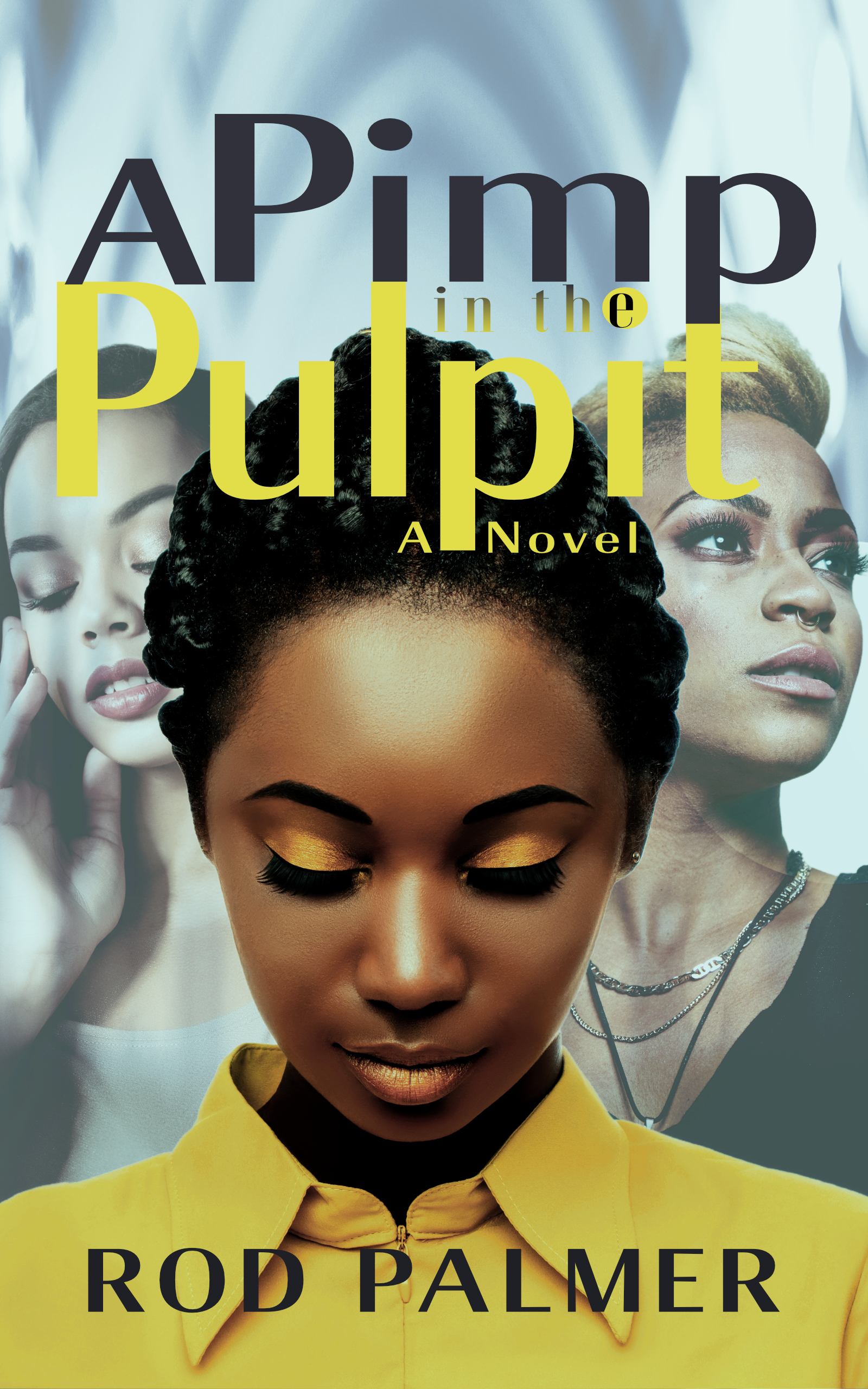 A Pimp In The Pulpit: God ain't sleep (Kindle Edition)