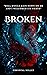 Broken