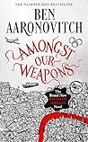 Amongst Our Weapons