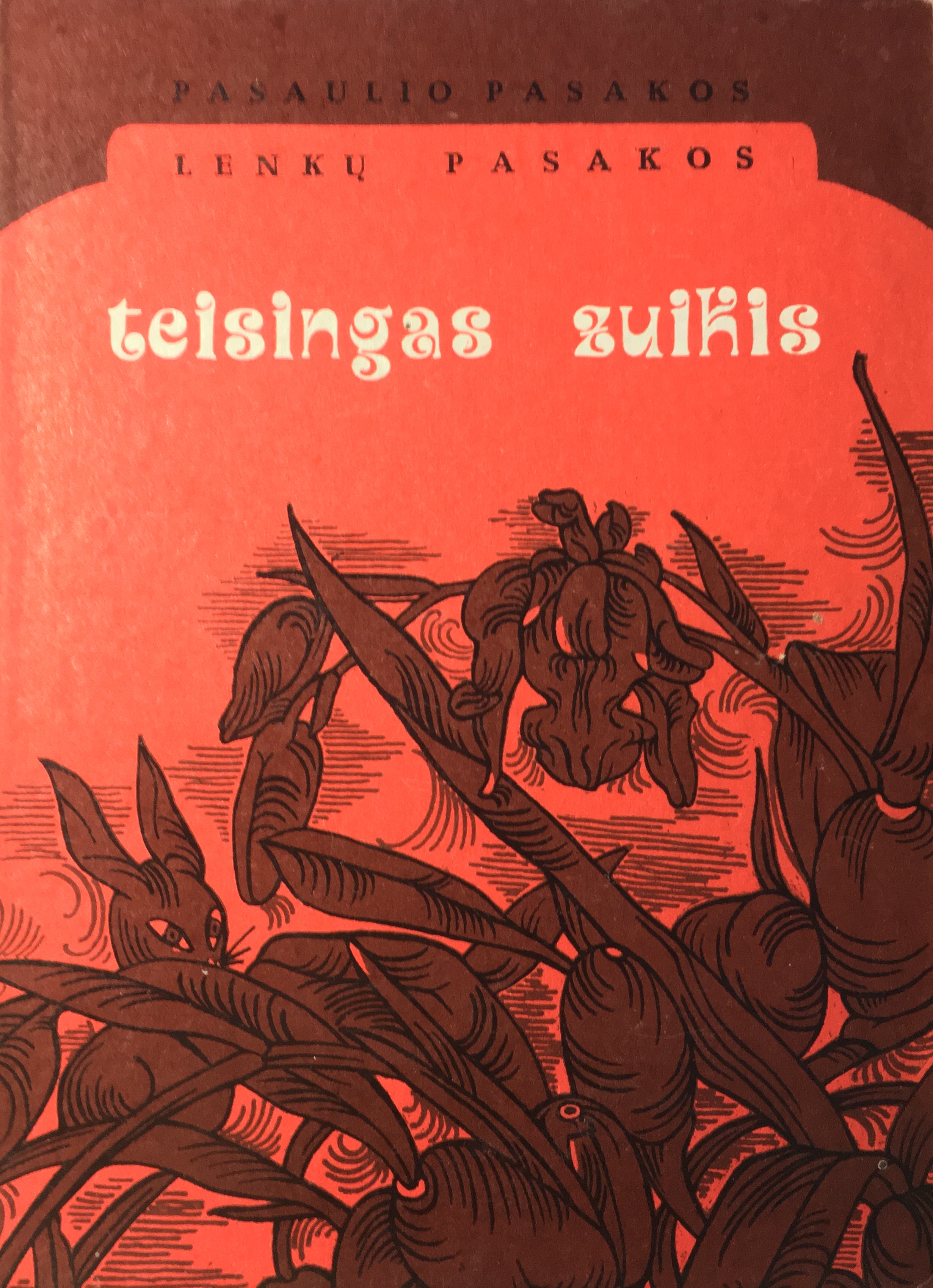 Teisingas zuikis. Lenkų pasakos (Hardcover)