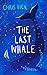 The Last Whale