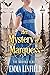 Her Mystery of a Marquess (...