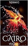 CAIRO: Volume 1