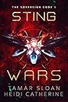 Sting Wars (The Sovereign Code #5)