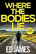 Where the Bodies Lie