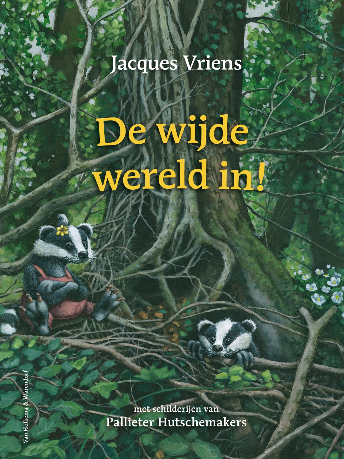 De wijde wereld in! (Hardcover)