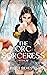The Orc Sorceress Book III: A Reverse Harem Fantasy Erotic Novel