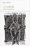 Henry II: A Prince Among Princes