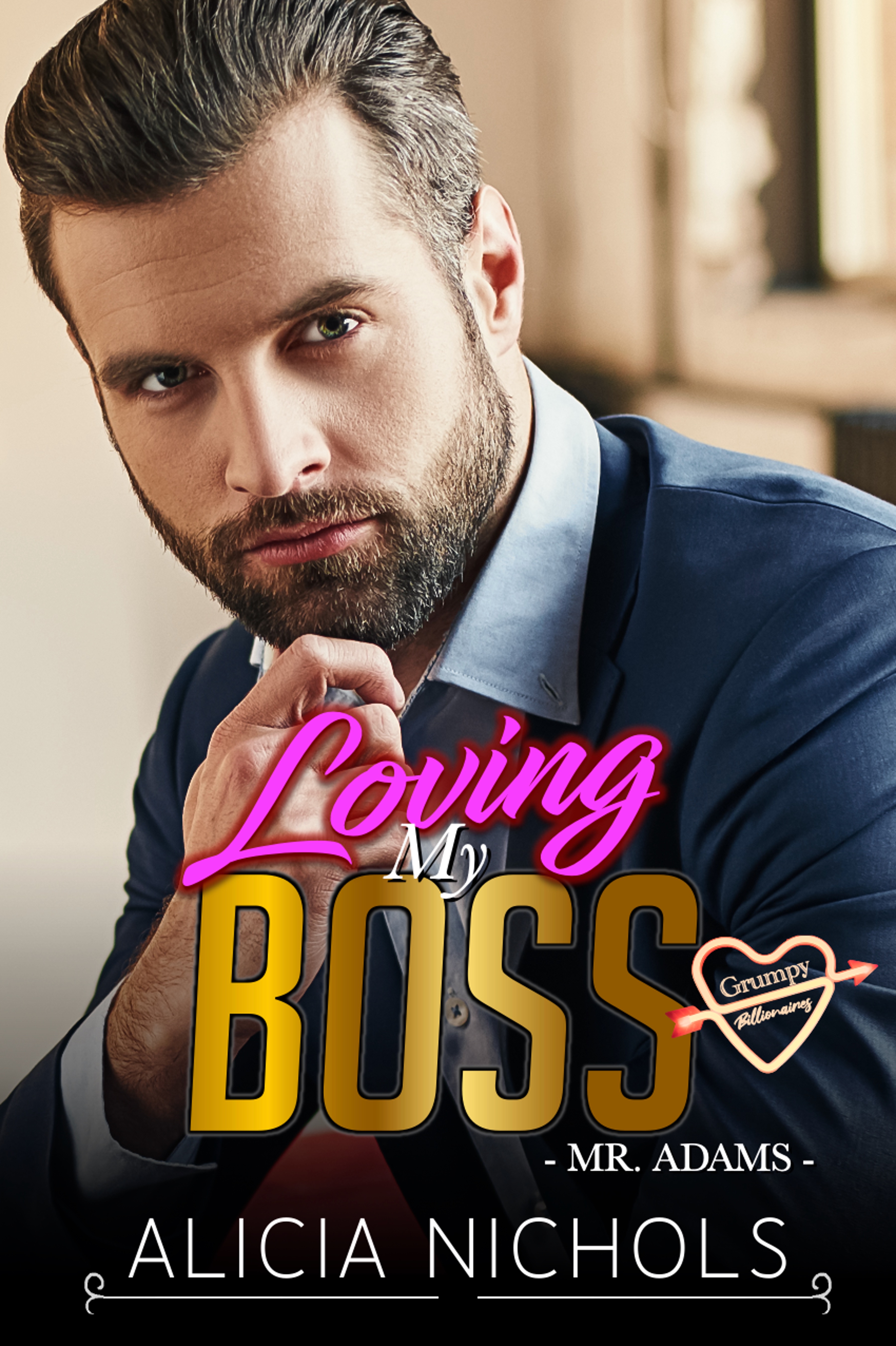 Loving My Boss (Mr. Adams #5)