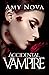 Accidental Vampire (Accidental Vampire, #1)