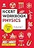 NCERT Workbook Physics Volu...