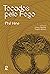 Tocados pelo fogo by Phil Hine