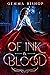 Of Ink & Blood