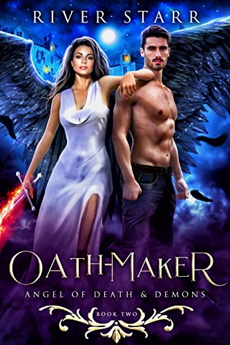 Oath-Maker (Angel of Death & Demons, #2)
