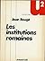 Les institutions romaines