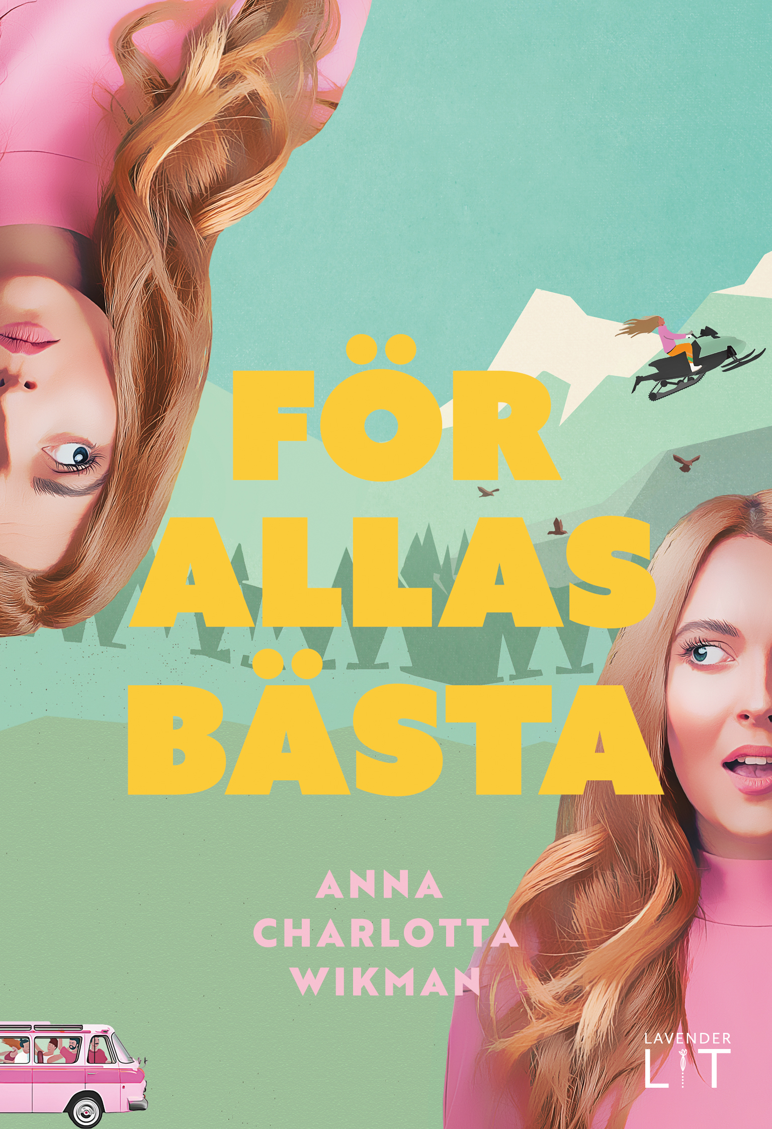 För allas bästa (Hardcover)