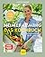 Homefarming: Das Kochbuch. ...