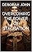 OVERCOMING THE POWER OF STA...