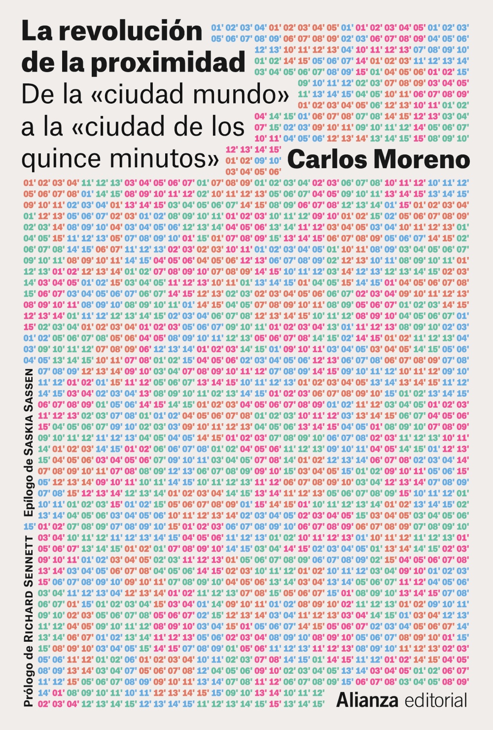 La revolución de la proximidad: De la «ciudad-mundo» a la «ciudad de los quince minutos»