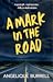 A Mark in the Road