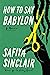 How to Say Babylon: A Memoir