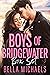 Boys of Bridgewater Box Set: Books 1-3