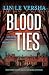 Blood Ties: A gripping Suff...