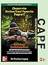 CAPF - Assistant Commandant Exam (Paper-1): Chapter-wise Previous Years' Papers (English | 2nd Edition) | BSF| CRPF | ITBP | SSB | CISF
