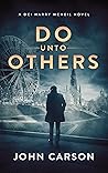 Do Unto Others