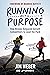 RUNNING WITH PURPOSE
