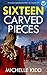Sixteen Carved Pieces (DI J...