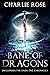The Bane of Dragons by Charlie Rose