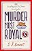 Murder Most Royal