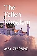 The Fallen Kingdom (A Lost Reign #1)