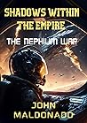 Shadows Within the Empire, The Nephilim War, Book 1