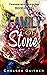 A Family of Stone by Chelsea Gaither
