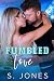 Fumbled Love: Special Edition