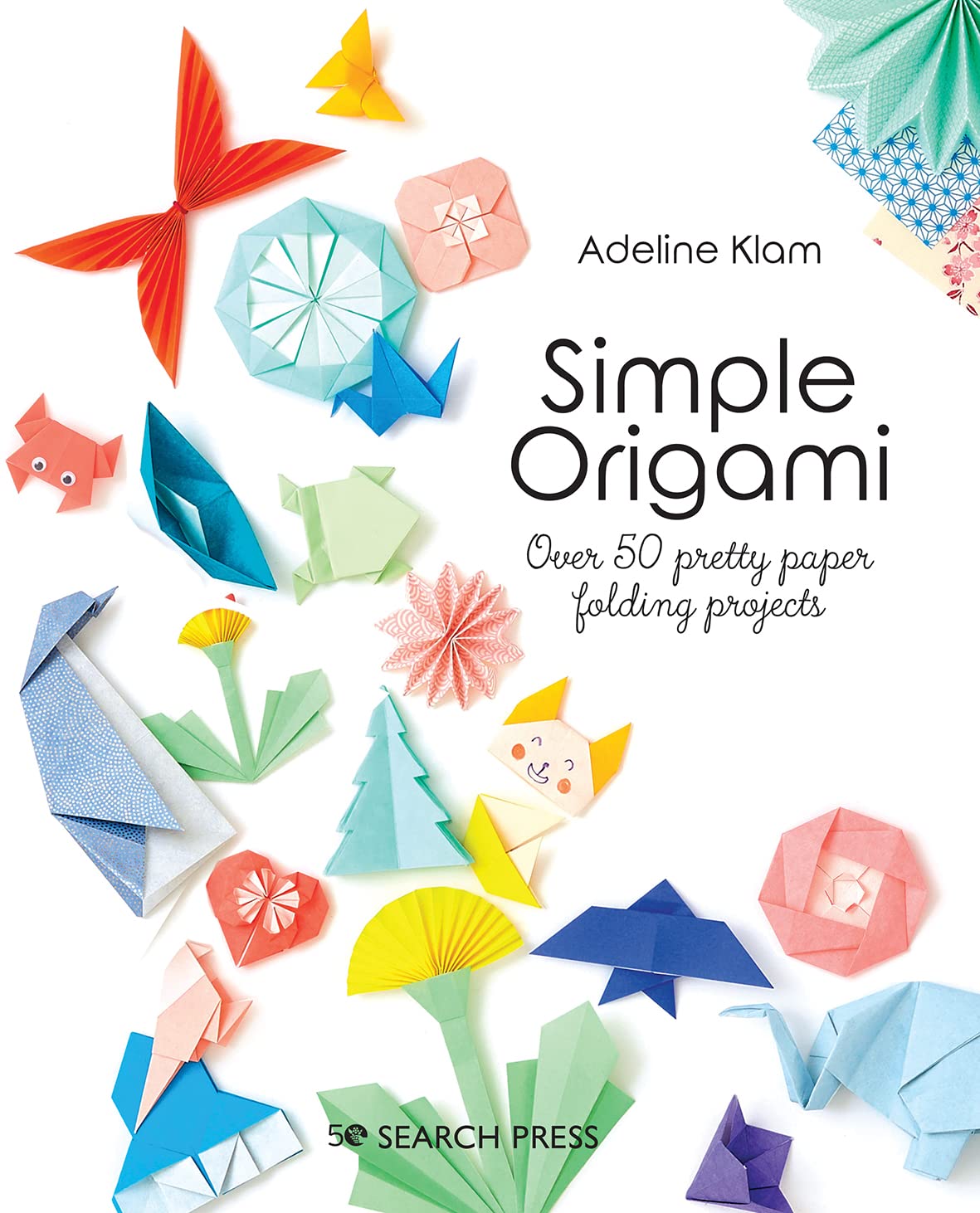 Simple Origami: Over 50 pretty paper folding projects (Paperback)