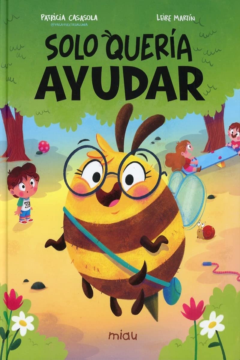 Solo quería ayudar (Hardcover)