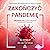 Zakończyć pandemię. Jak położyć kres pladze infekującej środowisko medyczne