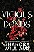 Vicious Bonds (The Tether Trilogy)