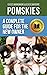 Pomskies: Training, Feeding, and Loving your New Pomsky Dog (Second Edition)