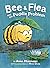 Bee & Flea and the Puddle P...
