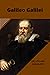 Galileo Galilei: His life a...