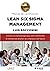 Lean Six Sigma Management