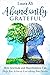 Abundantly Grateful: How Gr...