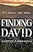 Finding David: It's About Time